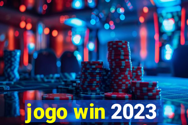 jogo win 2023